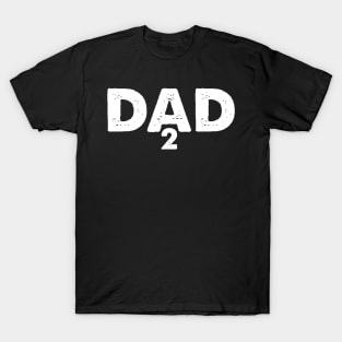 Dad of 2 | Father's Day Gift Shirt T-Shirt